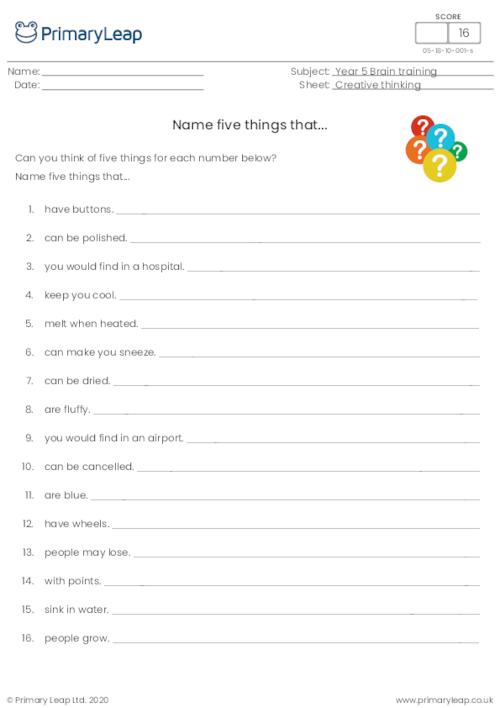 Name five things that...