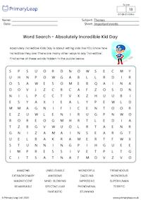 Absolutely Incredible Kid Day - Word Search